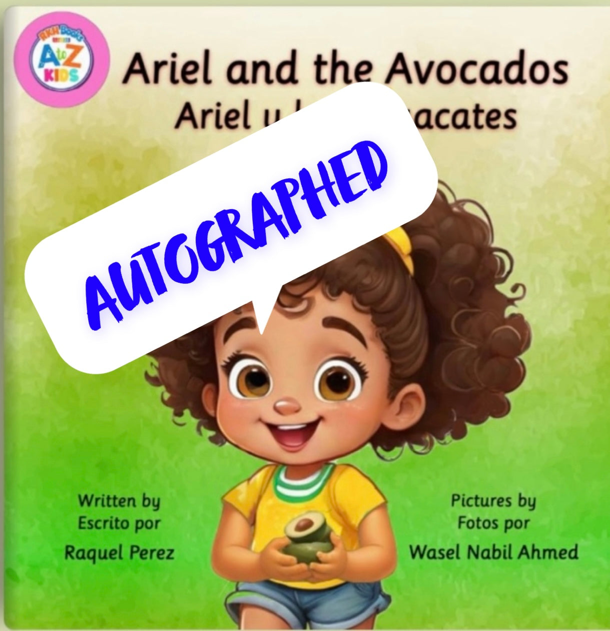 *Exclusive* Ariel and the Avocados Autographed & Dedicated Book